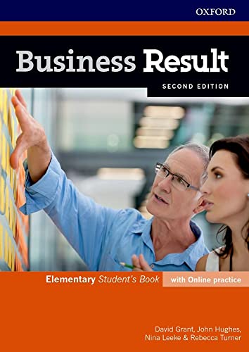 Business Result: Elementary. Student's Book with Online Practice: Business English ou Can Take to Work Today (Business Result Second Edition) von Oxford University Press